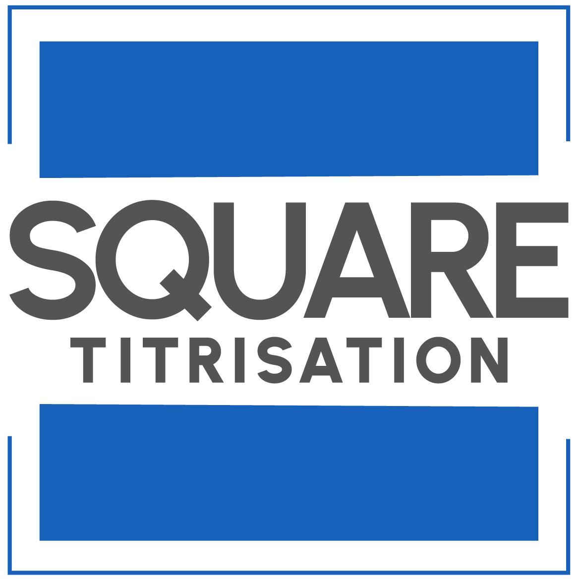 SQUARE TITRISATION